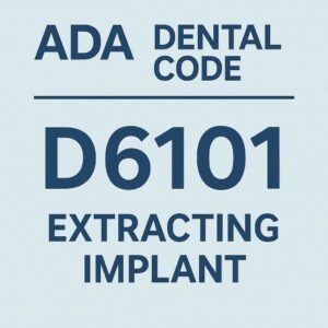ADA Code for Extracting an Implant