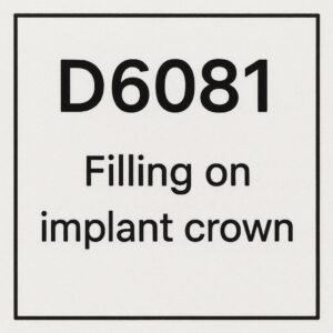 ADA Code for Filling on Implant Crown