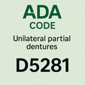 ADA Code for Unilateral Partial Dentures