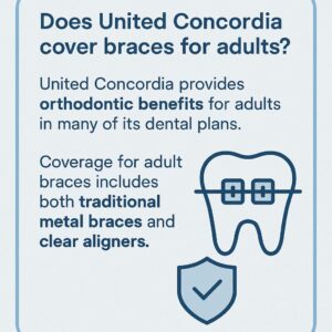 Does United Concordia Cover Braces for Adults?