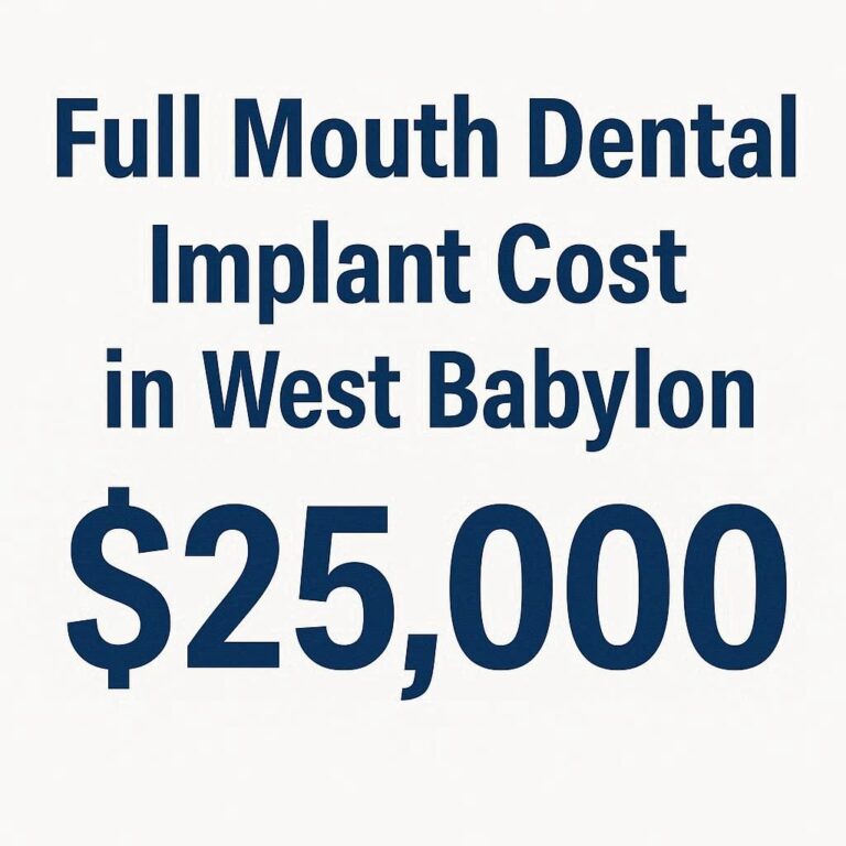 Full Mouth Dental Implant Cost in West Babylon
