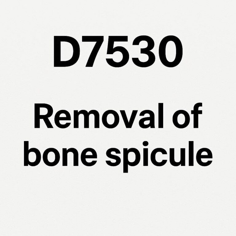 Dental Code for Removal of Bone Spicule