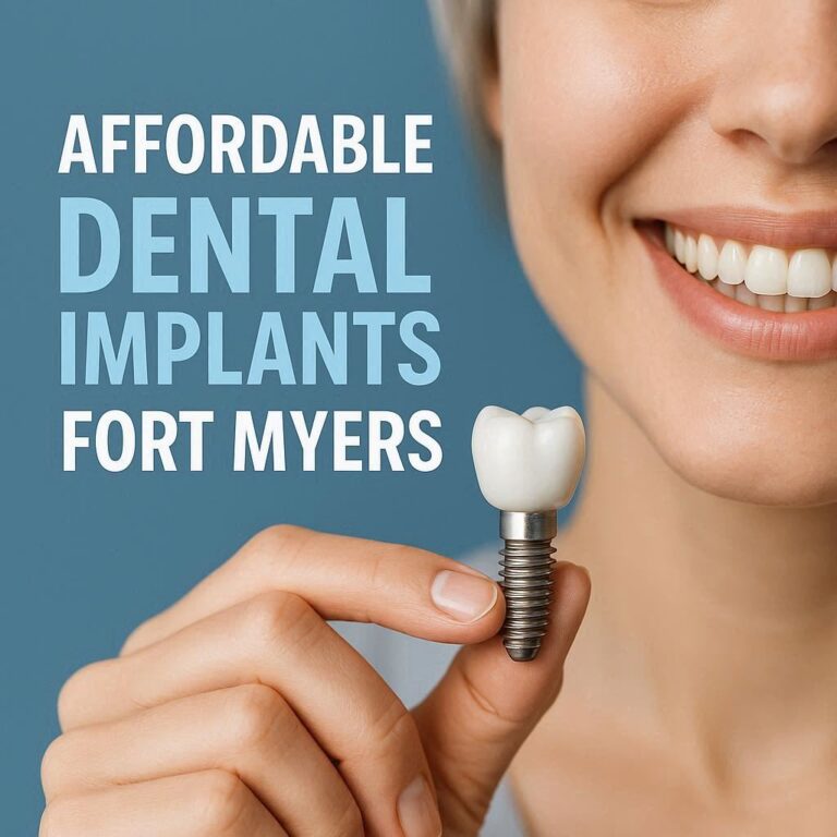 Affordable Dental Implants Fort Myers