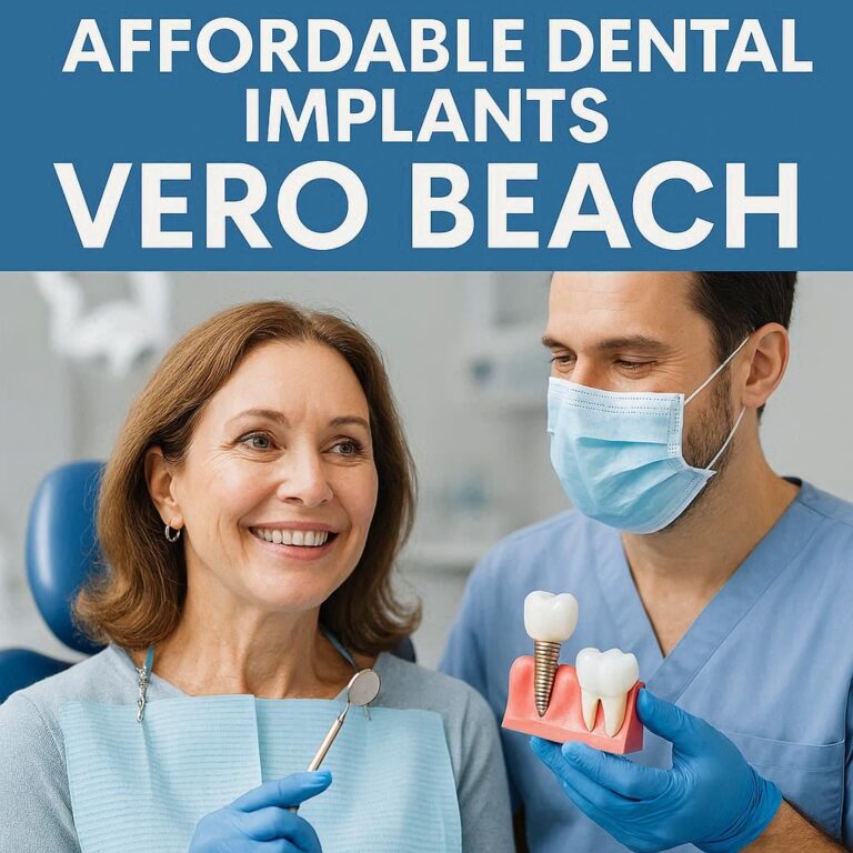 Affordable Dental Implants Vero Beach