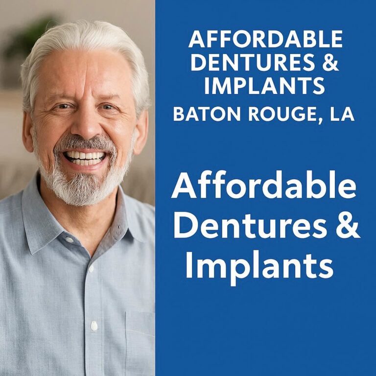 affordable dentures & implants baton rouge la