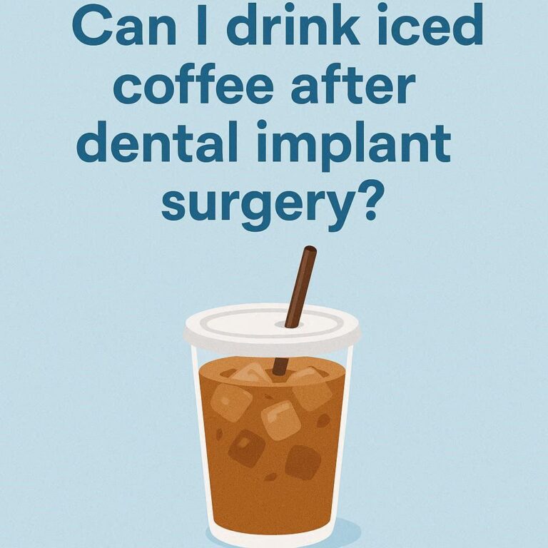 Can I Drink Iced Coffee After Dental Implant Surgery?