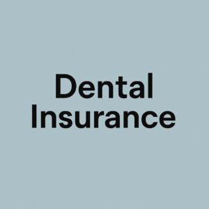 What a Typical Dental Insurance Coverage Is Called