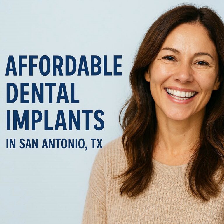 affordable dental implants in san antonio tx